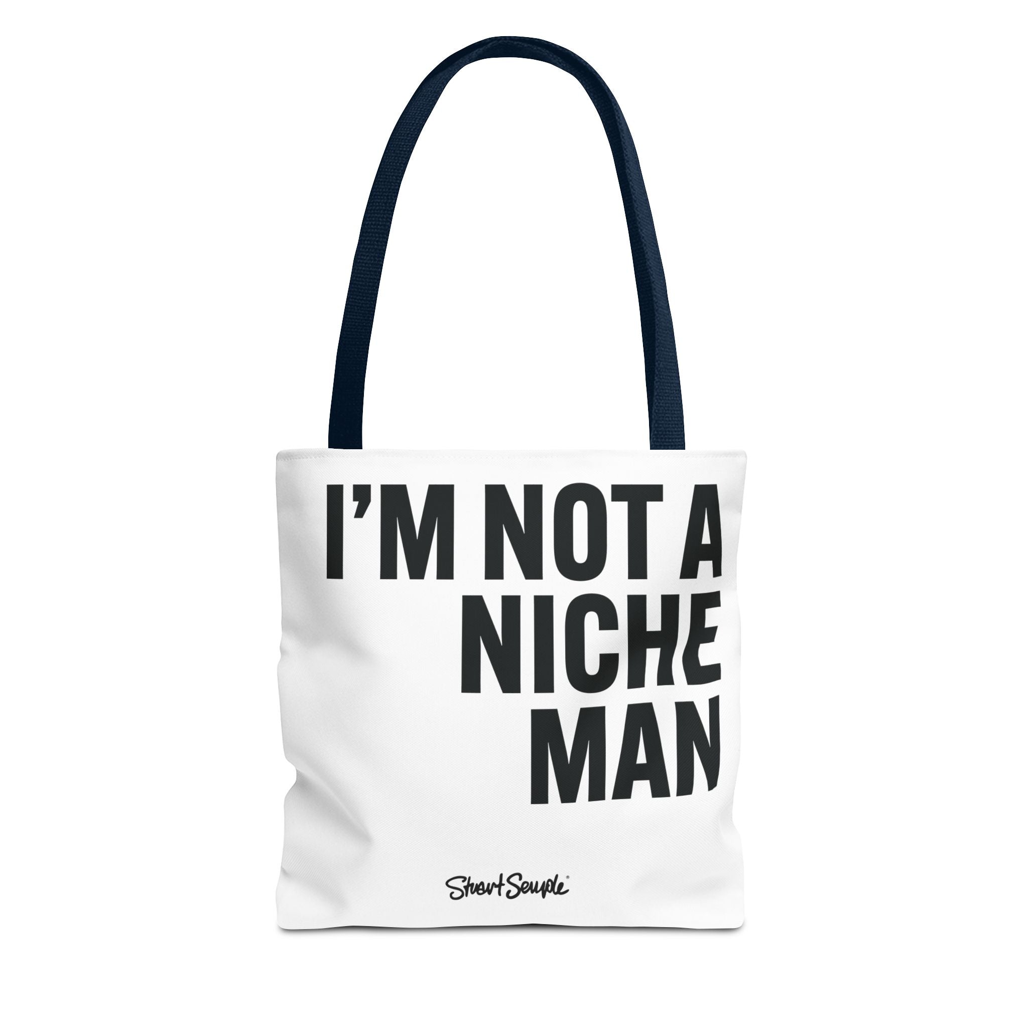 NOT A NICHE MAN - Canvas Tote Printify