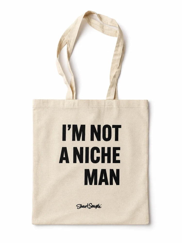 I'M NOT A NICHE MAN - Cotton Canvas Tote Printify