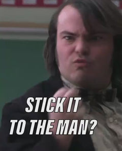 Artistic License: stick it to the man